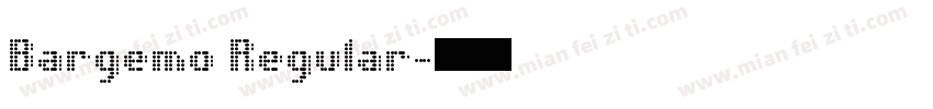 Bargemo Regular字体转换